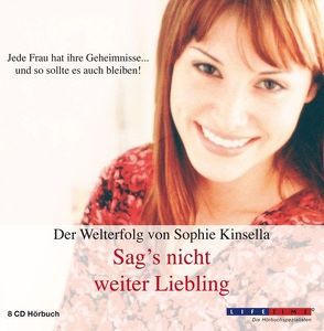 Sag`s nicht weiter Liebling von Kinsella,  Sophie, Pukaß,  Melanie