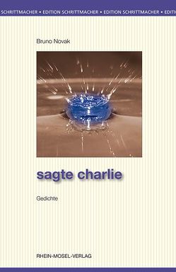 Sagte charlie von Novak,  Bruno