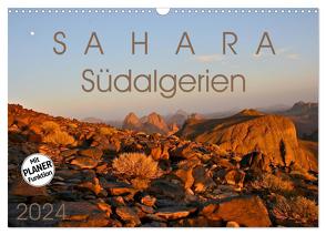 Sahara – Südalgerien (Wandkalender 2024 DIN A3 quer), CALVENDO Monatskalender von Rechberger,  Gabriele