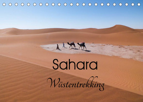 Sahara Wüstentrekking (Tischkalender 2022 DIN A5 quer) von Görig,  Christine