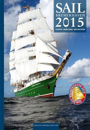 SAIL Bremerhaven 2015 von Klonus-Taubert,  Herbert