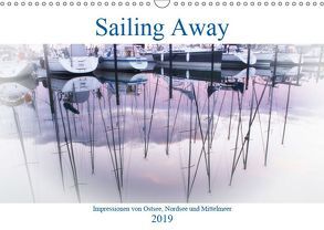 Sailing Away – Impressionen von Ostsee, Nordsee und Mittelmeer (Wandkalender 2019 DIN A3 quer) von & Urbach,  Urbach