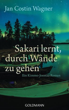 Sakari lernt, durch Wände zu gehen von Wagner,  Jan Costin