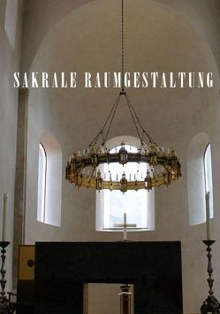 SAKRALE RAUMGESTALTUNG (Tischaufsteller DIN A5 hoch) von Niemsch,  Gerhard