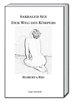 Sakraler Sex von Rio,  Roberta