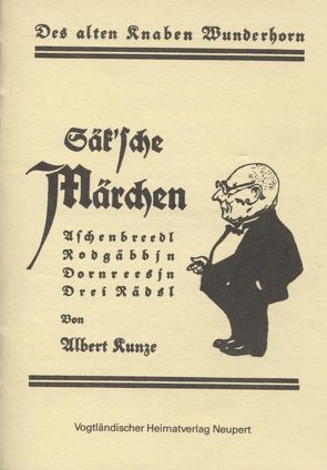 Säksche Märchen von Kunze,  Albert