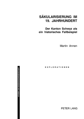 Säkularisierung im 19. Jahrhundert von Annen,  Martin