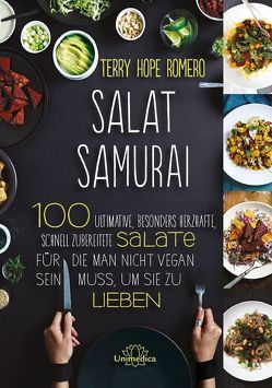 Salad Samurai von Romero,  Terry Hope