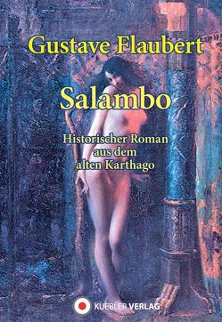 Salambo von Flaubert,  Gustave, Schurig,  Arthur, Vonderheidt,  Maximilian