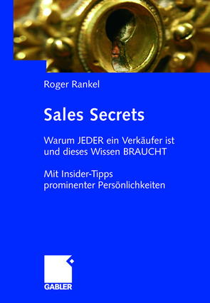 Sales Secrets von Rankel,  Roger