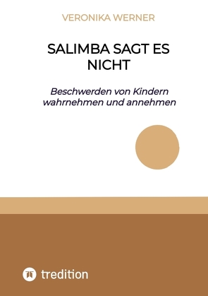 Salimba sagt es nicht von Werner,  Veronika