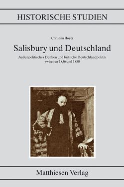 Salisbury und Deutschland von Hoyer,  Christian