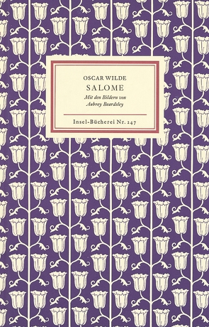 Salome. Tragödie in einem Akt von Beardsley,  Aubrey, Lachmann,  Hedwig, Wilde,  Oscar