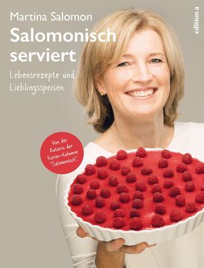 Salomonisch serviert von Salomon,  Martina