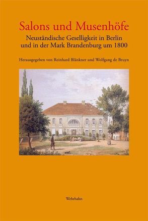 Salons und Musenhöfe von Blänkner,  Reinhard, Bruyn,  Wolfgang de