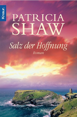 Salz der Hoffnung von Krane-Müschen,  Ingrid, Shaw,  Patricia