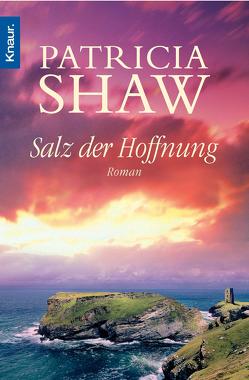 Salz der Hoffnung von Krane-Müschen,  Ingrid, Shaw,  Patricia