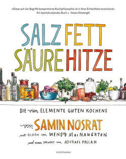 Salz. Fett. Säure. Hitze von Blind,  Sofia, MacNaughton,  Wendy, Nosrat,  Samin