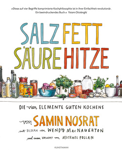 Salz. Fett. Säure. Hitze. von Blind,  Sofia, MacNaughton,  Wendy, Nosrat,  Samin