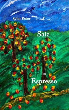 Salz im Espresso von Ester,  Syna