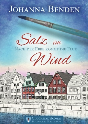 Salz im Wind von Benden,  Johanna