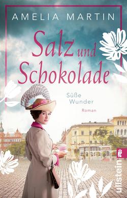 Salz und Schokolade (Die Halloren-Saga 2) von Martin,  Amelia