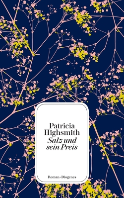 Salz und sein Preis von Highsmith,  Patricia, Walz,  Melanie