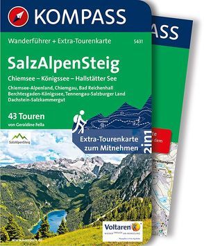 KOMPASS Wanderführer SalzAlpenSteig, Chiemsee, Königssee, Hallstätter See von Fella,  Geraldine