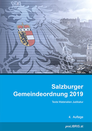 Salzburger Gemeindeordnung 2019 von proLIBRIS VerlagsgesmbH