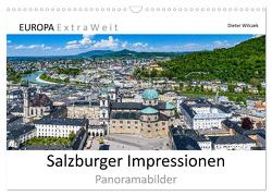 Salzburger Impressionen – Panoramabilder (Wandkalender 2024 DIN A3 quer), CALVENDO Monatskalender von Wilczek,  Dieter