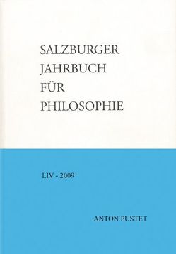 Salzburger Jahrbuch für Philosophie von Balle,  Johannes, Heider,  Placidus B., Kaufmann,  René, Koncsik,  Imre, Krause,  Andrej, Krause,  Cyprian, Kühn,  Rolf, Pintaric,  Drago