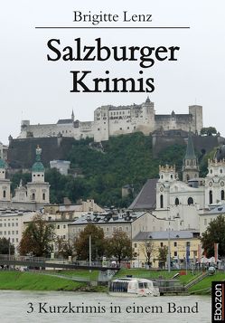 Salzburger Krimis von Lenz,  Brigitte