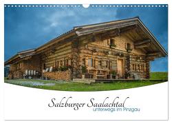 Salzburger Saalachtal – unterwegs im Pinzgau (Wandkalender 2024 DIN A3 quer), CALVENDO Monatskalender von Ackermann,  Enrico