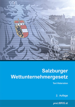 Salzburger Wettunternehmergesetz von proLIBRIS VerlagsgmbH