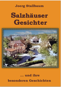 Salzhäuser Gesichter von Stallbaum,  Joerg