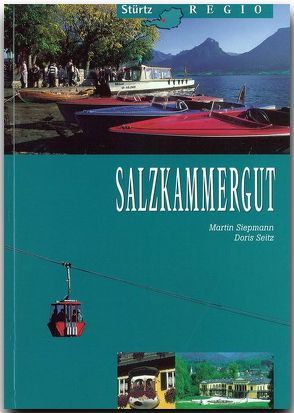 Salzkammergut von Seitz,  Doris, Siepmann,  Martin