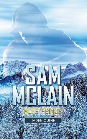 Sam McLain – Alte Feinde von Quinn,  Jaden