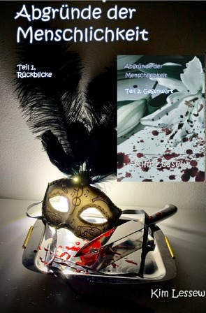Samantha Jackson / Abgründe der Menschlichkeit Teil 1+2 von Lessew,  Kim
