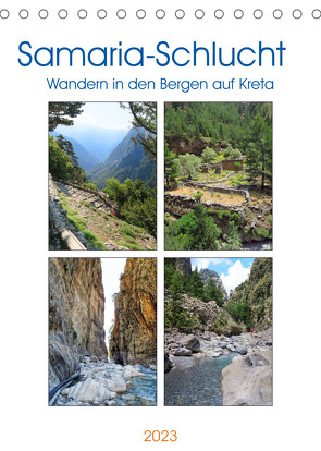 Samaria-Schlucht – Wandern in den Bergen auf Kreta (Tischkalender 2023 DIN A5 hoch) von Frost,  Anja