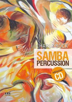 Samba Percussion von Böck,  Charly