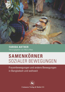 Samenkörner sozialer Bewegungen von Akhter,  Farida