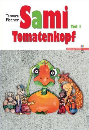 Sami Tomatenkopf von Fischer,  Tamara