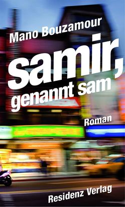 Samir, genannt Sam von Bouzamour,  Mano