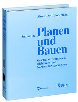 Sammlung Planen und Bauen von Ahrens,  Hannsjörg, Arlt,  Joachim, Lindemann,  Georg