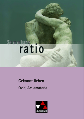 Sammlung ratio / Gekonnt lieben von Blank-Sangmeister,  Ursula, Kipf,  Stefan, Lobe,  Michael