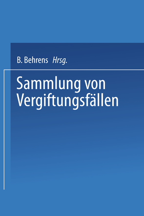 Sammlung von vergiftungsfällen von Fühner,  Wieland