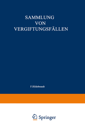 Sammlung von Vergiftungsfällen von Fühner,  Wieland