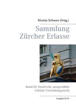 Sammlung Zürcher Erlasse von Schwarz,  Nicolas