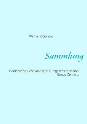 Sammlung von Rodionow,  Wilma