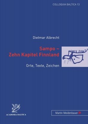 Sampo – Zehn Kapitel Finnland von Albrecht,  Dietmar